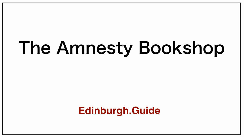 Amnesty Bookshop Edinburgh
